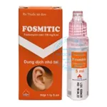 Thuốc nhỏ tai Fosmitic 5ml